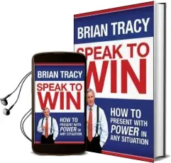 Speak to Win. how to Present With Power in any Situation Audiobook download free by Brian Tracy