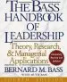 Audiobook The Bass Handbook of Leadership: Theory, Research, and Managerial Applications author Bernard M. Bass
