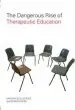 Audiobook The Dangerous Rise of Therapeutic Education author Kathryn Ecclestone