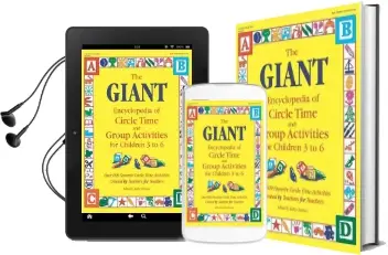 The Giant Encyclopedia of Circle Time and Group Activities for Children 2 to 6: Over 600 Favourite Circle Time Activities Created by Teachers for Teachers Audiobook download free by Kathy Charner