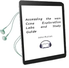 Accessing the Wan, Ccna Exploration Labs and Study Guide Audiobook download free by John Rullan