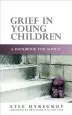 Audiobook Grief in Young Children: A Handbook for Adults author Atle Dyregrov