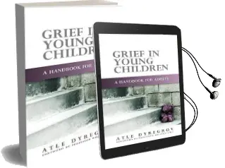 Grief in Young Children: A Handbook for Adults Audiobook download free by Atle Dyregrov