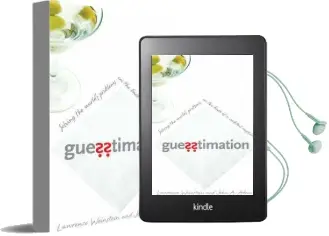 Guesstimation: Solving the World'S Problems on the Back of a Cocktail Napkin Audiobook download free by Lawrence Weinstein
