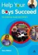 Audiobook Help Your Boys Succeed: The Essential Guide for Parents author Gary Wilson