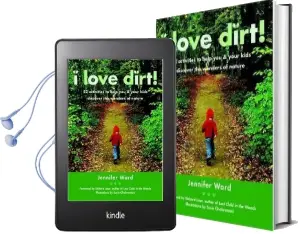 I Love Dirt Audiobook download free by Jennifer Ward