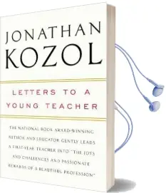 Letters to a Young Teacher Audiobook download free by Jonathan Kozol