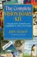 Audiobook The Complete Vision Board kit: Using the Power of Intention and Visualization to Achieve Your Dreams author John Assaraf