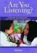 Audiobook Are you Listening?: Fostering Conversations That Help Young Children Learn author Lisa Burman