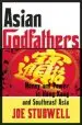 Audiobook Asian Godfathers: Money and Power in Hong Kong and Southeast Asia author Joe Studwell