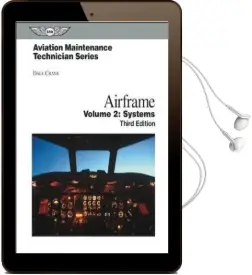 Aviation Maintenance Technician: Airframe, Volume 2: Systems Audiobook download free by Dale Crane