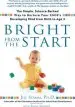 Audiobook Bright From the Start: The Simple, Science-Backed way to Nurture Your Child'S Developing Mind From Birth to age 3 author Jill Stamm