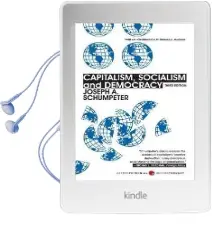Capitalism, Socialism, and Democracy Audiobook download free by Joseph A Schumpeter