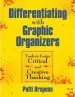 Audiobook Differentiating With Graphic Organizers: Tools to Foster Critical and Creative Thinking author Patti Drapeau