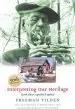 Audiobook Interpreting our Heritage author R. Bruce Craig