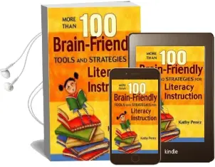 More Than 100 Brain-Friendly Tools and Strategies for Literacy Instruction Audiobook download free by Dr. Kathy Perez
