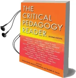 The Critical Pedagogy Reader: Second Edition Audiobook download free by Marta P. Baltodano