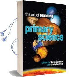 Art of Teaching Primary Science Audiobook download free by Vaille Dawson