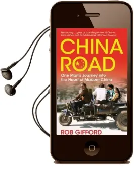 China Road: One Man'S Journey Into the Heart of Modern China Audiobook download free by Rob Gifford