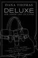 Audiobook Deluxe: How Luxury Lost its Lustre author Dana Thomas