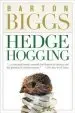 Audiobook Hedgehogging author Barton Biggs