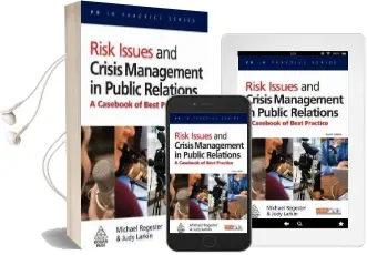 Risk Issues and Crisis Management in Public Relations: A Casebook of Best Practice Audiobook download free by Michael Regester