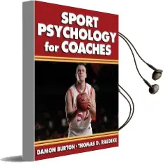 Sport Psychology for Coaches Audiobook download free by Damon Burton