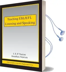 Teaching Esl/Efl Listening and Speaking Audiobook download free by I. S. P. Nation