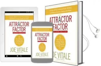 The Attractor Factor: 5 Easy Steps for Creating Wealth (or Anything Else) From the Inside out Audiobook download free by Joe Vitale