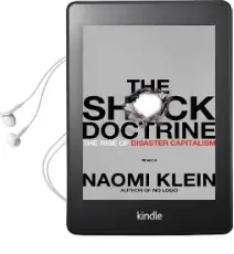 The Shock Doctrine: The Rise of Disaster Capitalism Audiobook download free by Naomi Klein
