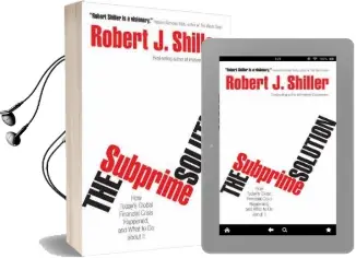 The Subprime Solution: How Today'S Global Financial Crisis Happened, and What to do About it Audiobook download free by Robert J. Shiller
