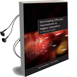 Developing Effective Assessment in Higher Education: A Practical Guide Audiobook download free by Pete Boyd