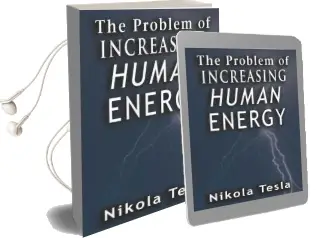 Problem of Increasing Human Energy Audiobook download free by Nikola Tesla