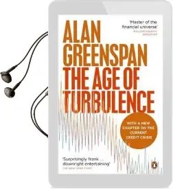 The age of Turbulence: Adventures in a new World Audiobook download free by Alan Greenspan