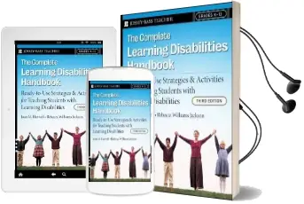 The Complete Learning Disabilities Handbook: Ready-To-Use Strategies and Activities for Teaching Students With Learning Disabilities Audiobook download free by Joan M. Harwell