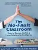 Audiobook The No-Fault Classroom: Tools to Resolve Conflict & Foster Relationship Intelligence author Sura Hart