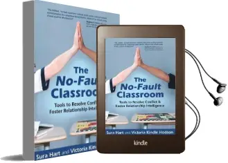 The No-Fault Classroom: Tools to Resolve Conflict & Foster Relationship Intelligence Audiobook download free by Sura Hart