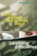 Audiobook What Teachers Need to Know About Learning Difficulties author Peter Westwood