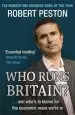 Audiobook Who Runs Britain?: ...And Who'S to Blame for the Economic Mess We'Re in author Robert Peston