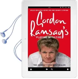 Gordon Ramsay'S Playing With Fire Audiobook download free by Gordon Ramsay