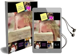 Teaching With Intention Audiobook download free by Debbie Miller