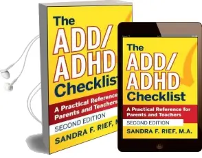 The add / Adhd Checklist: A Practical Reference for Parents and Teachers Audiobook download free by Sandra F. Rief