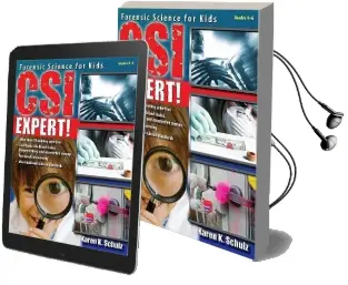 Csi Expert!: Forensic Science for Kids Audiobook download free by Karen K. Schulz