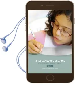 First Language Lessons for the Well-Trained Mind: Level 4 Instructor Guide Audiobook download free by Jessie Wise