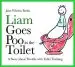 Audiobook Liam Goes poo in the Toilet: A Story About Trouble With Toilet Training author Jane Whelen Banks