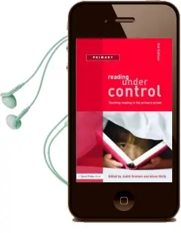 Reading Under Control: Teaching Reading in the Primary School Audiobook download free by Judith Graham