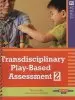 Audiobook Transdisciplinary Play-Based Assessment author Toni W. Linder