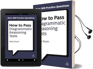 How to Pass Diagrammatic Reasoning Tests: Essential Practice for Abstract, Input Type and Spatial Reasoning Tests Audiobook download free by Mike Bryon