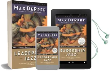 Leadership Jazz: The Essential Elements of a Great Leader Audiobook download free by Max De Pree