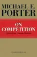 Audiobook On Competition: Updated and Expanded Edition author Michael E. Porter